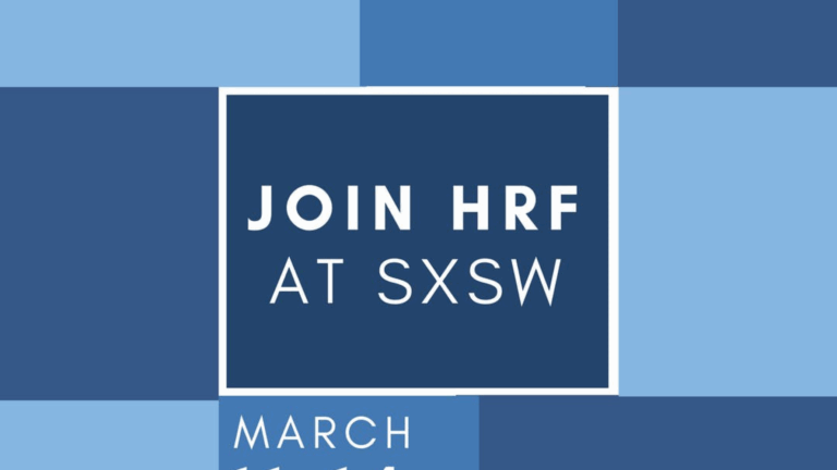 Join HRF at SXSW_ Tech, Creativity, and Fashion for Freedom