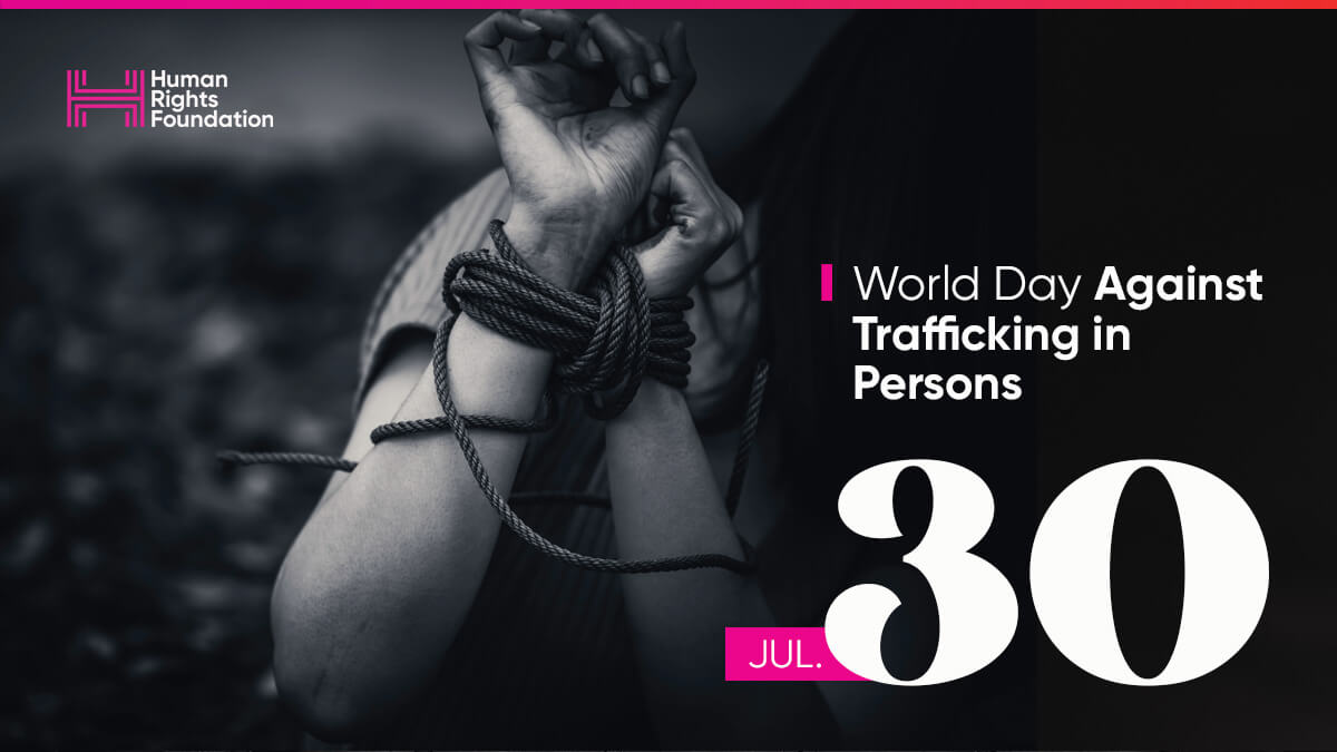 World Day Against Trafficking In Persons How Corruption Drives Modern Slavery Human Rights 4782