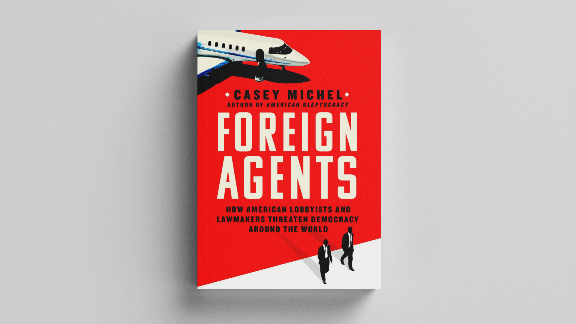 New Book Release: Read “Foreign Agents” by HRF’s Casey Michel