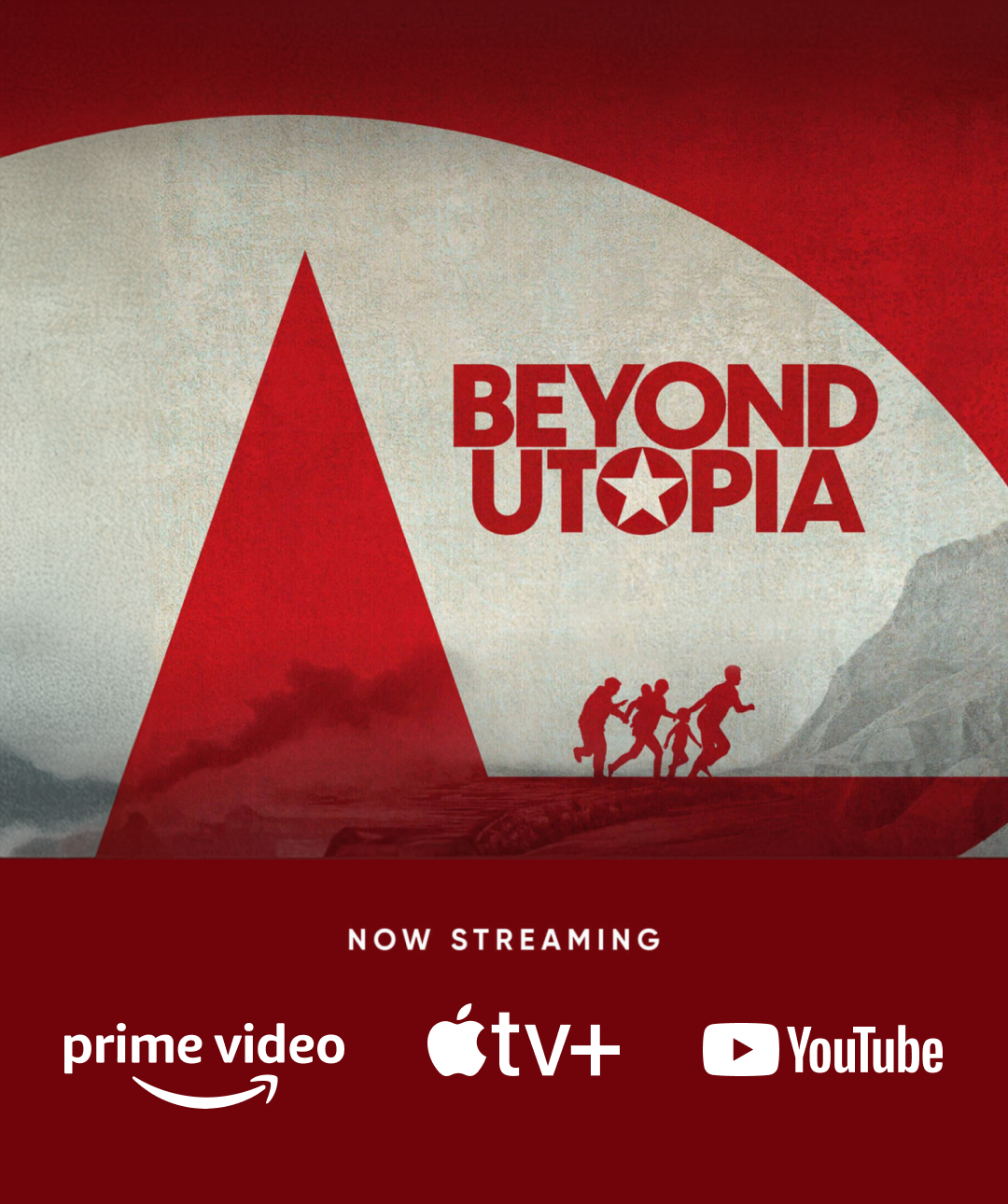 Beyond Utopia now available on streaming platforms