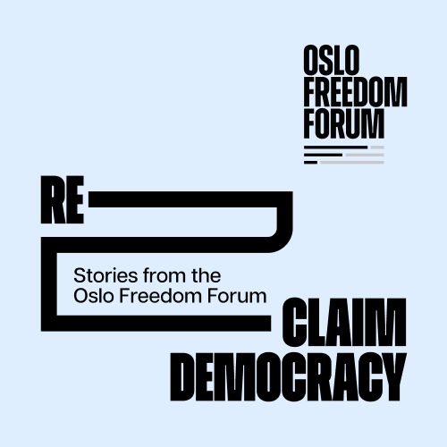 Reclaim Democracy: Stories from the Oslo Freedom Forum light blue background header