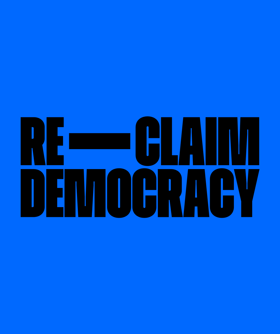 Re-claim democracy header with blue background