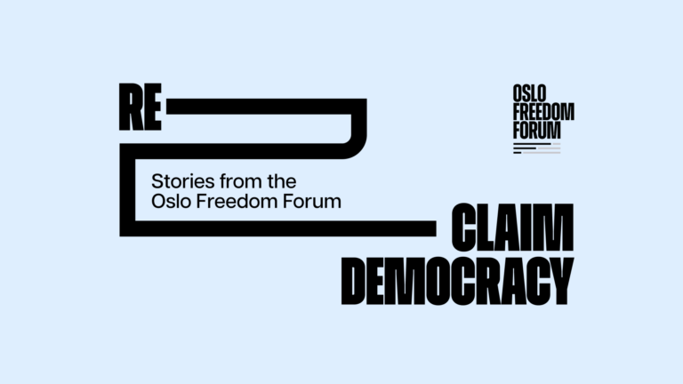 Reclaim Democracy: Stories from the Oslo Freedom Forum light blue background header