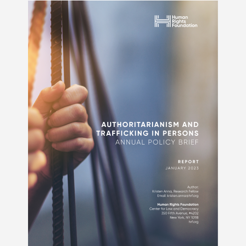 HRF Report: Authoritarianism and Human Trafficking