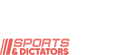 Sports and Dictators