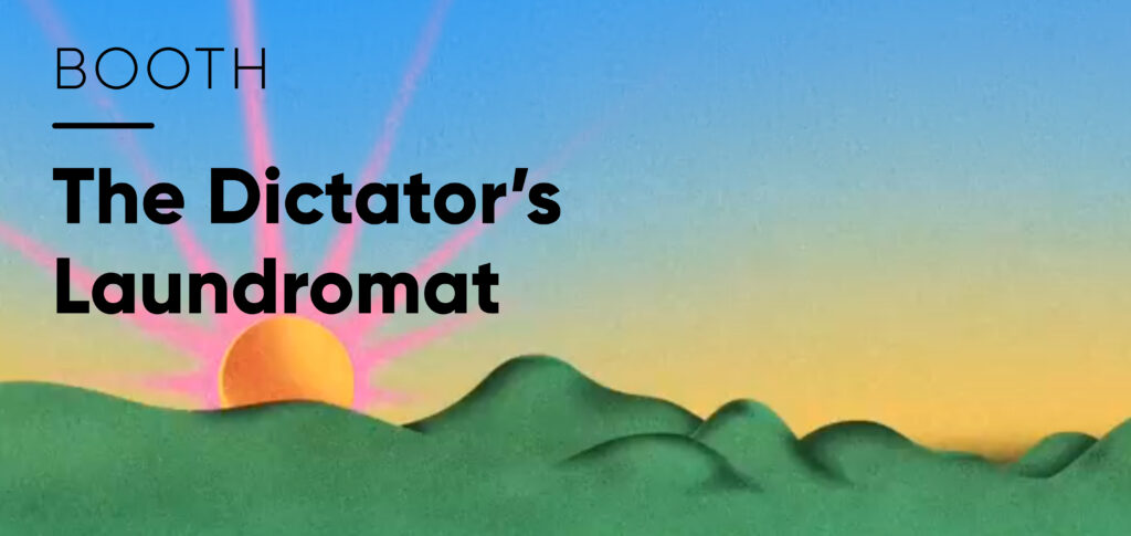 The Dictator’s Laundromat