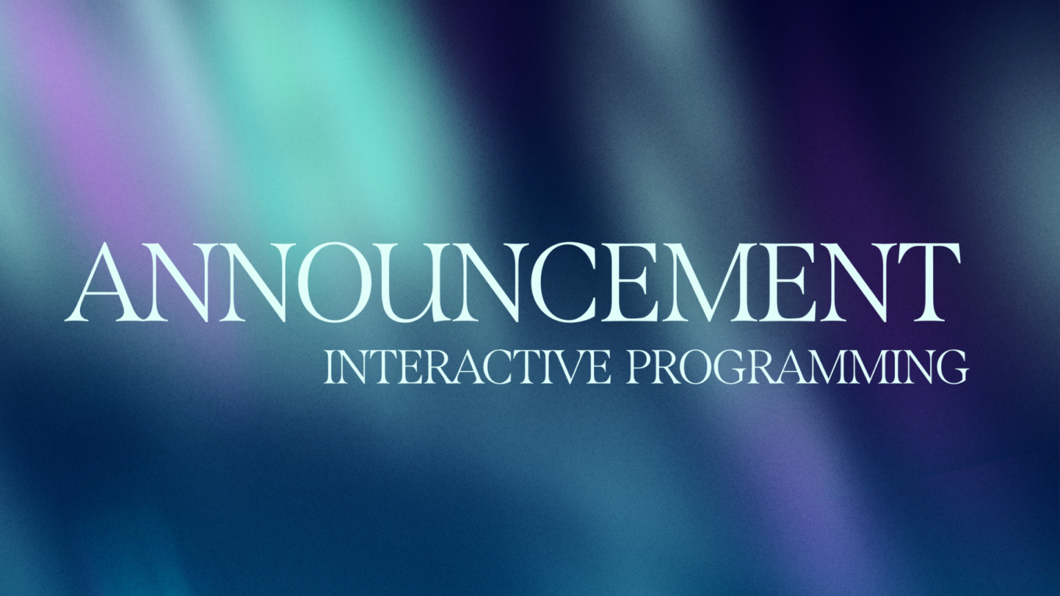 Announcing OFF25 Interactive Programming