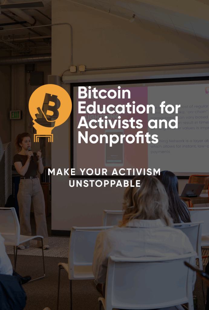Bitcoin Education for Activists and Nonprofits