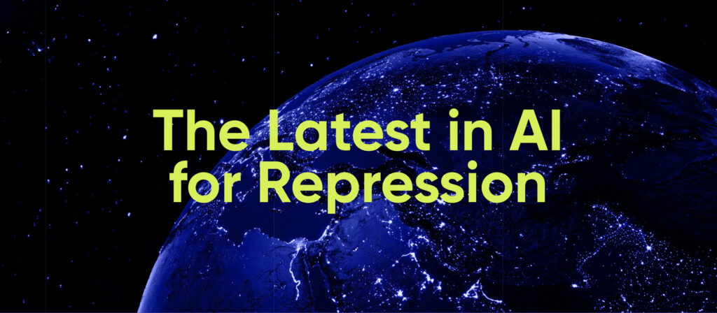 The Latest in AI for Repression