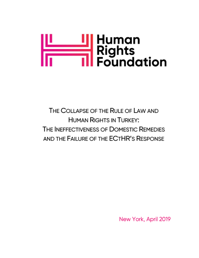 The Collapse of the Rule of Law and Human Rights in Turkey